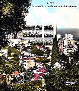 Alger - Aero-Habitat vu de la Rue Blaise-Pascal